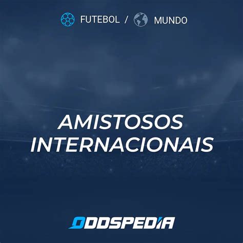 amistosos internacionais resultados